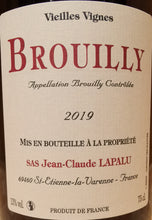 Charger l&#39;image dans la galerie, Brouilly Vieilles Vignes 2019 150cL
